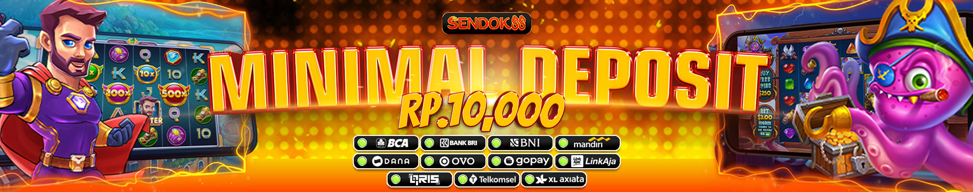 Minimal Deposit Rp. 10.000,- Sendok88